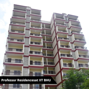 Professor Residencesat IIT BHU